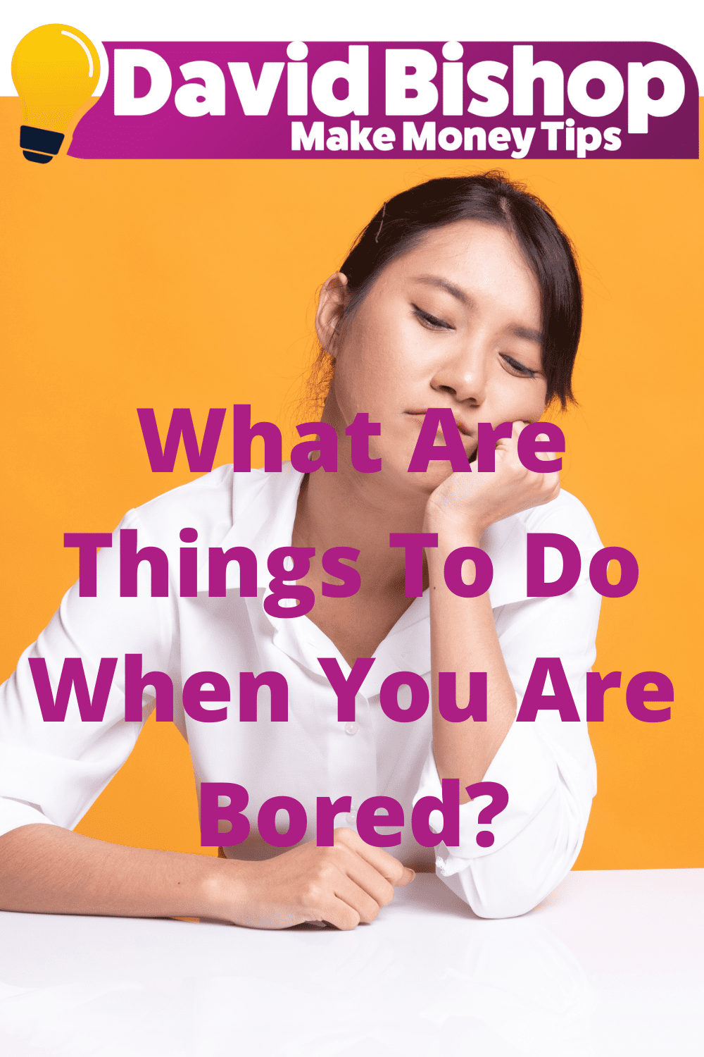 What Are Things To Do When You Are Bored_