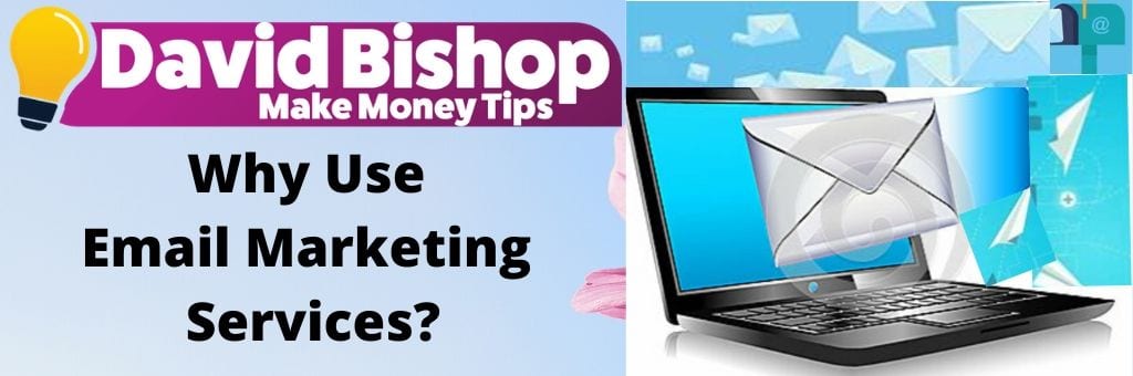 Why Use Email Marketing Services?