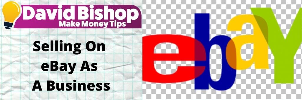 Selling On eBay as a Business