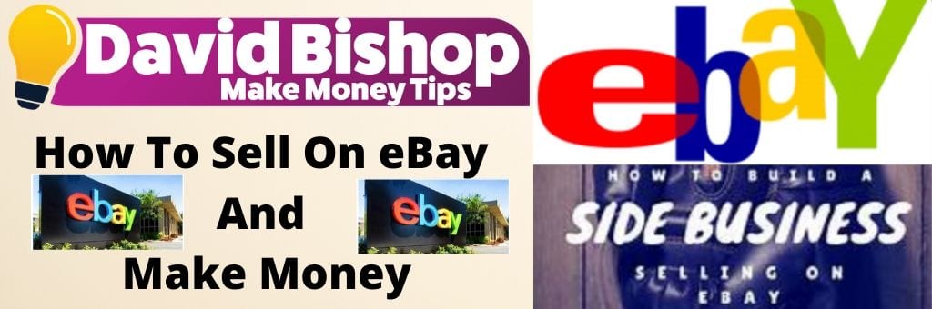 How To Sell On eBay And Make Money