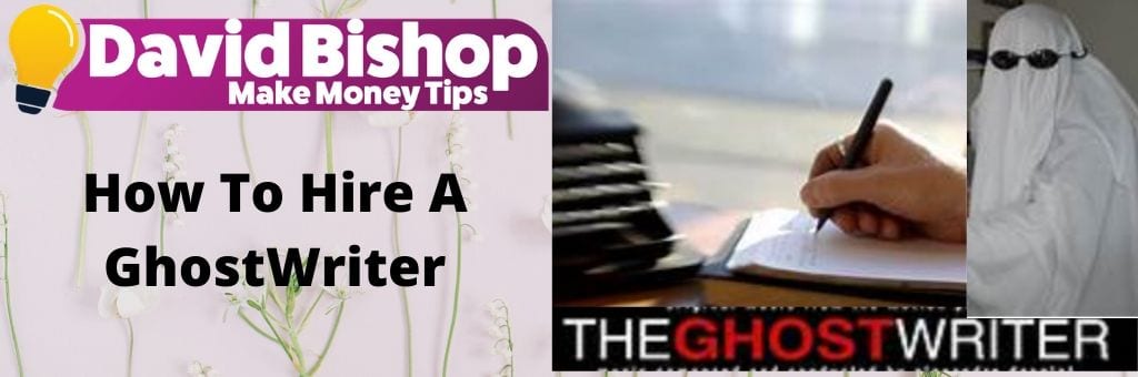 How To Hire A GhostWriter
