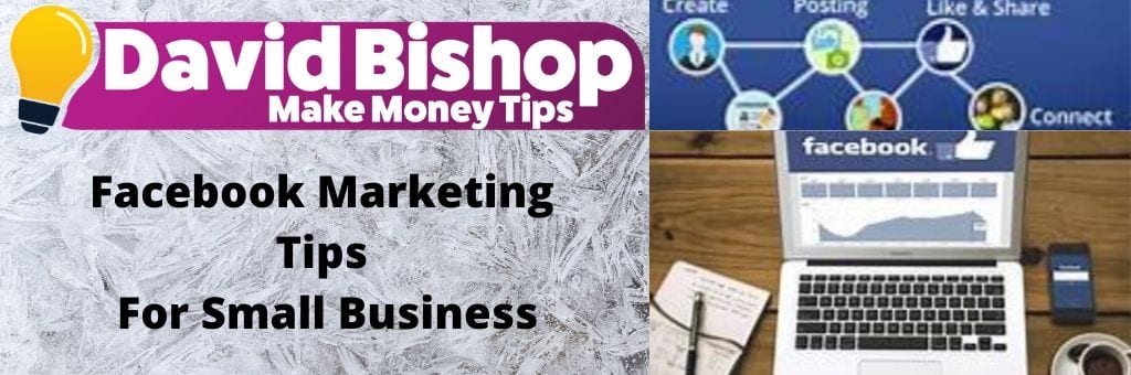 Facebook Marketing Tips For Small Business