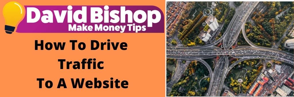 How To Drive Traffic To A Website