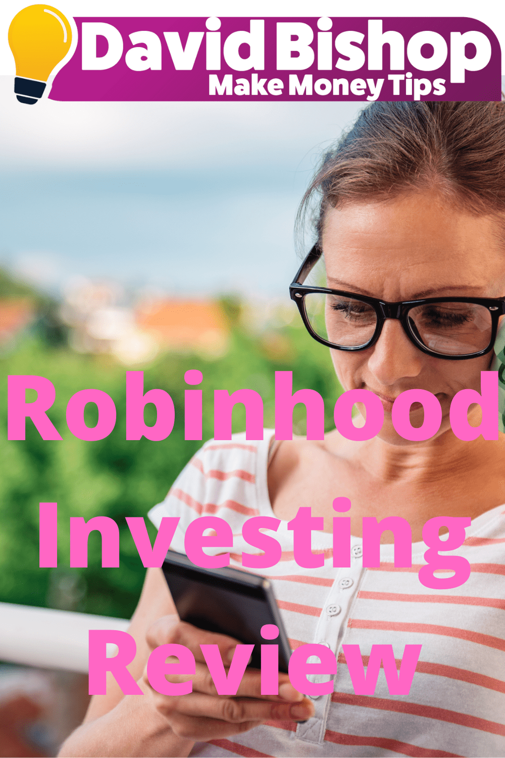Robinhood Investing Review