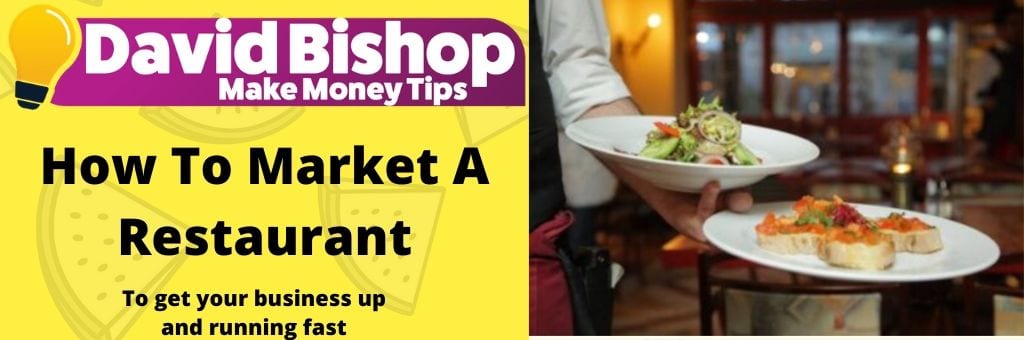 How To Market A Restaurant