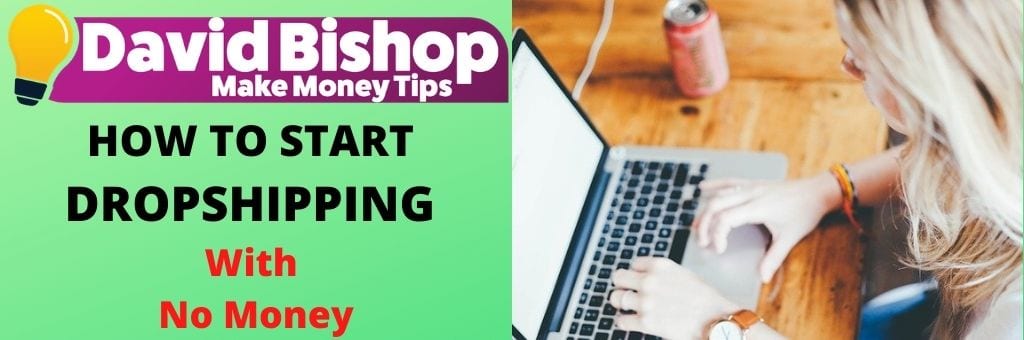How To Start Dropshipping With No Money
