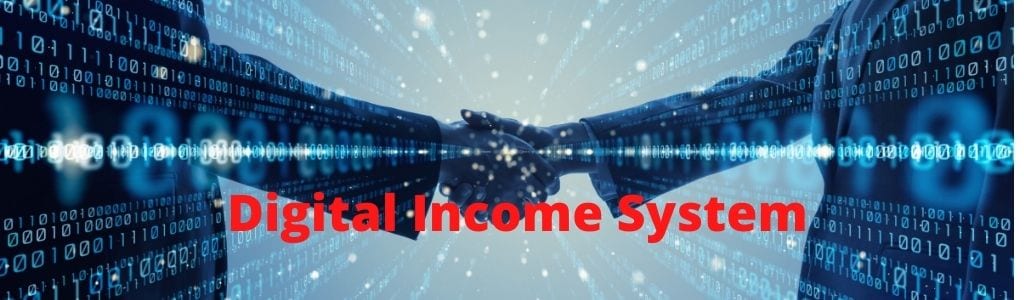 Digital Income System