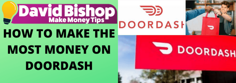 How To Make The Most Money On Doordash!