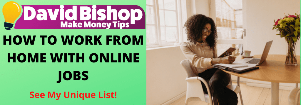 HOW TO WORK FROM HOME WITH ONLINE JOBS