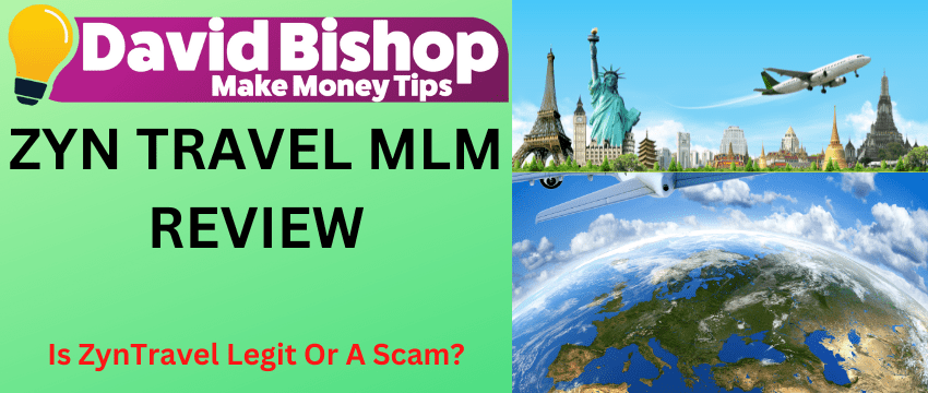 ZYN TRAVEL MLM REVIEW
