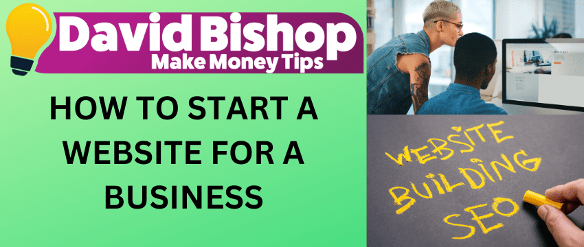 How To Start A Website For A Business My 1 Recommendation