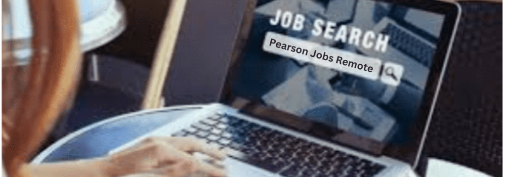 Pearson Jobs Remote - Job Search